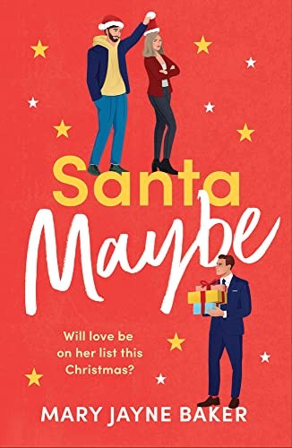 Santa Maybe,Mary Jayne Baker