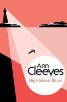 High Island Blues Ann Cleeves Taschenbuch Kartoniert / Broschiert Englisch 2014