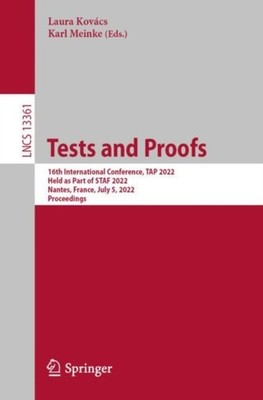 Kovcs - Tests and Proofs   16th International Conference TAP 2022 H - X555z