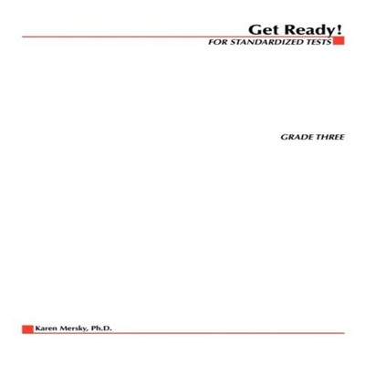 Get Ready! For Standardized Tests Grade 3 Karen Mersky Paperback