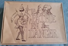 LA PATRIE EN DANGER - LE JEU DE LA REVOLUTION FRANCAISE