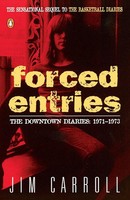 Jim Carroll | Forced Entries | Taschenbuch | Englisch (1987) | Ean 9780140085020