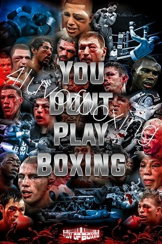 You Dont Play Boxing gym Poster 4LUVofBOXING 24x36 Cotto Gatti Pacquiao New