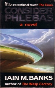 iain banks consider phlebas iain banks consider phlebas
