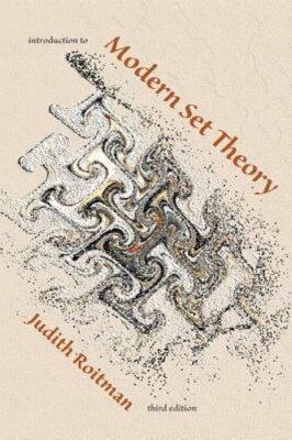 Introduction to Modern Set Theory by Judith Roitman: New
