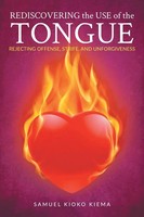 Samuel Kioko Kiema | Rediscovering The Use Of The Tongue | Taschenbuch (2020)