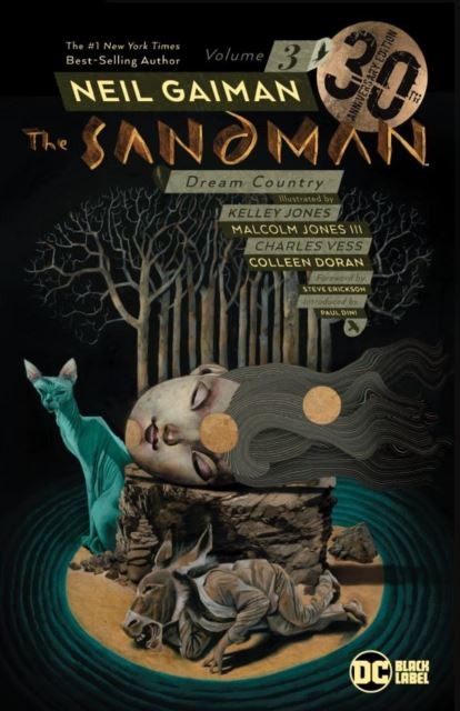 The Sandman Volume 3: Dream Country 30th Anniversary Edition by Neil Gaiman