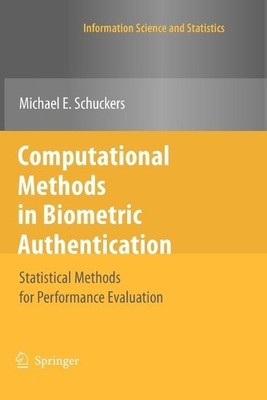 Computational Methods in Biometric Authentication - 9781447125662
