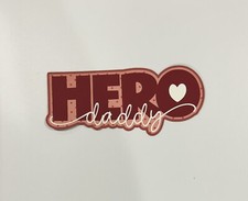 Hero Daddy Handmade Scrapbook Title Paper Pierced Die Cut