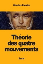 Thorie des quatre mouvements by Charles Fourier (PB 2019)