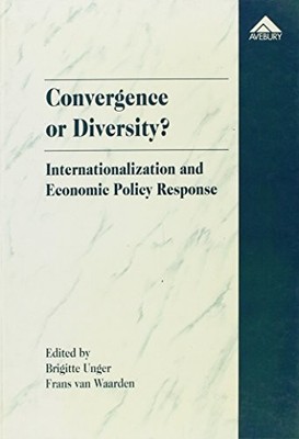 Convergence or Diversity?: Internationalization and Economic Policy Response