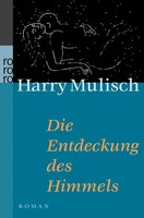 Die Entdeckung Des Himmels | Harry Mulisch | Deutsch | Taschenbuch | 880 S.