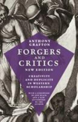 Forgers and Critics, New Edition: Creativity and Duplicity in Western...