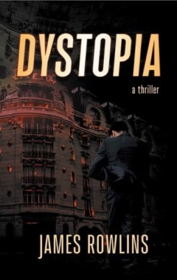 Dystopia - Paperback NEW Rowlins, James 22/01/2024