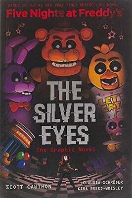 The Silver Eyes (Five Nights at Freddy's Graphic Novel #1) (Five