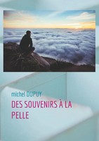 Michel Dupuy | Des Souvenirs à La Pelle | Taschenbuch | FranzöSisch (2021)