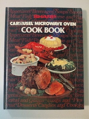  Vintage Sharp Carousel Microwave Oven Cook Book (Hardcover)