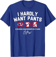 Hot! I Hardly Want Pants Funny Design Funny Hardly Pants Unisex T-Shirt S-5XL