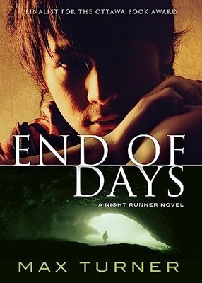 End of Days: Night Runner II Max Turner New Book 9781554685370
