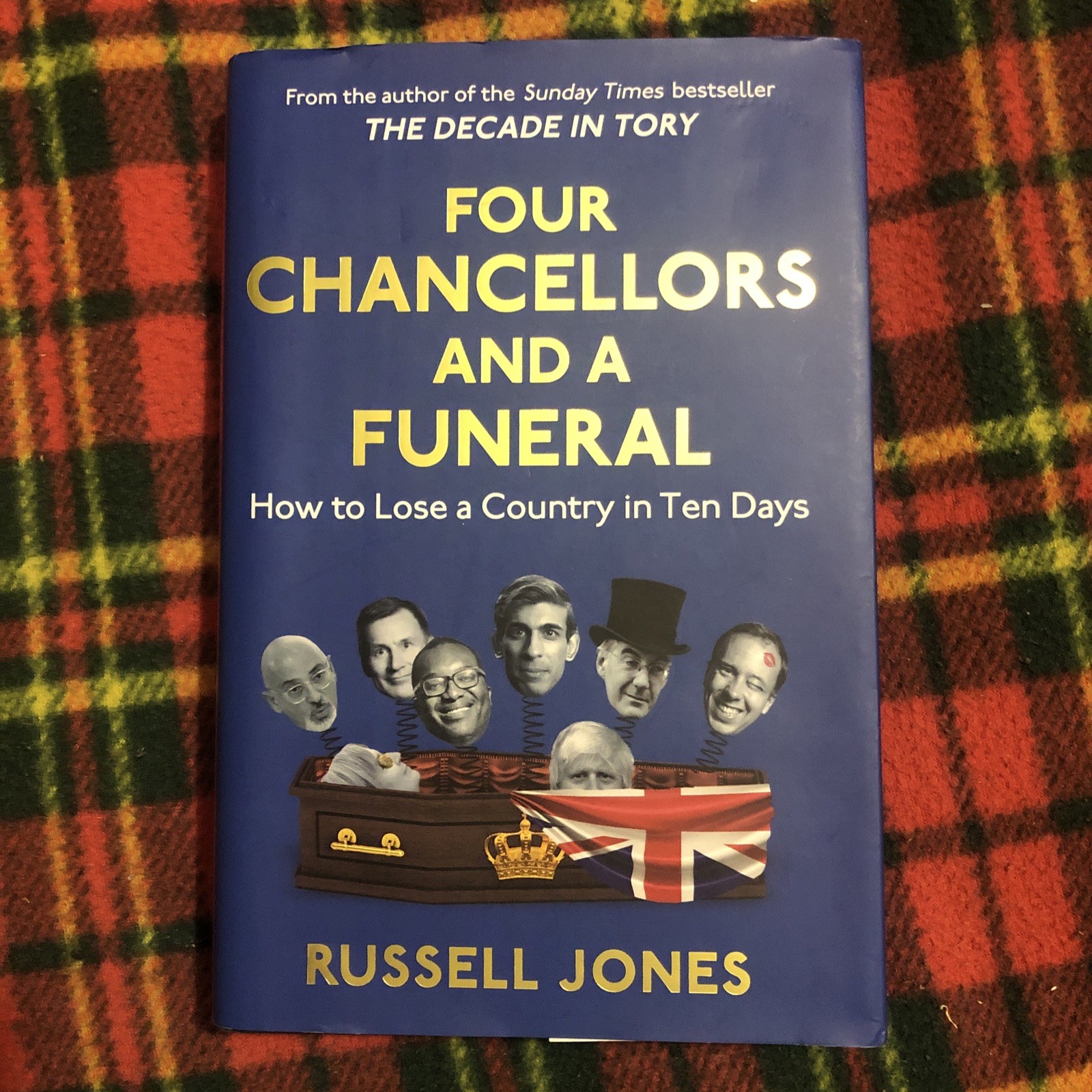 Russell Jones📕Four Chancellors and a Funeral-How to Lose a Country in Ten Days