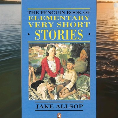 ELEMENTARY VERY SHORT STORIES  