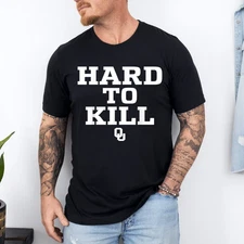SALE Oklahoma Hard to Kill T-Shirt - Funny Unisex Graphic Tee