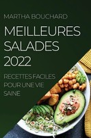 Martha Bouchard | Meilleures Salades 2022 | Taschenbuch | FranzöSisch (2022)