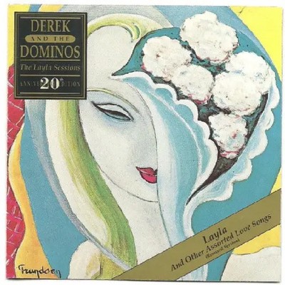 CD Derek & The Dominos Layla And Other Assorted Love Songs (The Layla Sessions