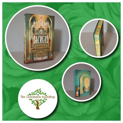 Alchemy of Secrets by Stephanie Garber: Fairyloot Hardback 1st/1st