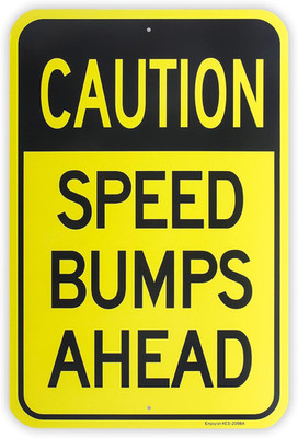 Large Speed Bumps Ahead Sign, 18''X 12'' .040 Aluminum Reflective Sign Rust Free A