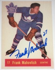 FRANK MAHOVLICH SIGNED ITG PARKHURST REPRINTS TORONTO MAPLE LEAFS CARD AUTOGRAPH