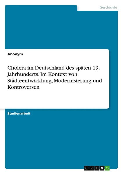 Anonymous | Cholera Im Deutschland Des SpäTen 19. Jahrhunderts. Im Kontext...-image