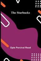 Opie Percival Read | The Starbucks | Taschenbuch | Englisch (2024)