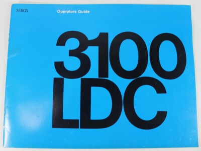 Xerox 3100/3100 LDC Operators Guide Copier / Printer