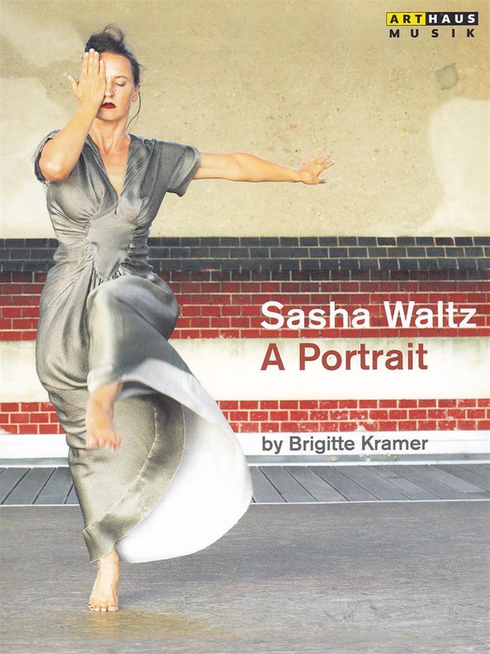 Sasha Waltz: A Portrait - AA.VV.