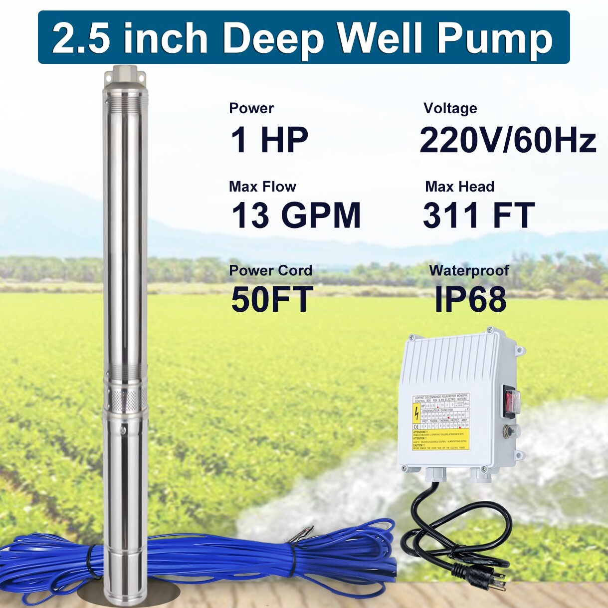 1HP 2.5" Deep Well Submersible Pump, 220V, 13 GPM, 311FT Max, 26 Stage 50FT Cord