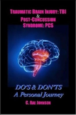 C Rae Johnson Traumatic Brain Injury (Taschenbuch)