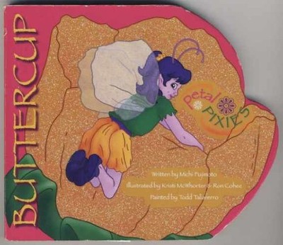 Buttercup (Petal Pixie's) - Board book, by Michi Fujimoto - Acceptable
