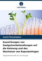 Auswirkungen Von Saatgutvorbehandlungen Auf Die Keimung Und Das Wachstum Von...