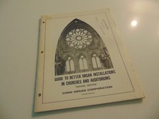 Conn Organ Guide to Better Organ Installations in Churches  Auditoriums Manual