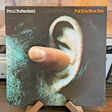 Paul Butterfield – Put It In Your Ear LP Bearsville 1975 K55509 UK import EX