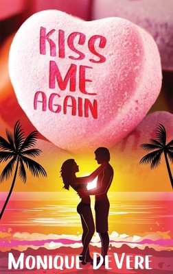 Monique Devere | Kiss Me Again | Buch | Englisch (2025) | Next Chapter