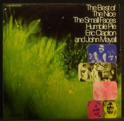 THE BEST OF THE NICE THE SMALL FACES HUMBLE PIE ERIC CLAPTON AND JOHN MAYALL  LP