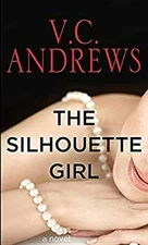 The Silhouette Girl Library Binding V.c. Andrews