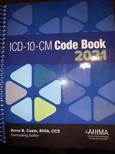 ICD-10-CM Code Book 2021 Anne B Casto (AHiMA)