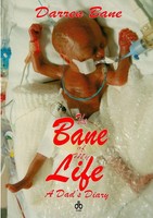 The Bane Of My Life - A Dad's Diary Darren Bane Taschenbuch Englisch 2018