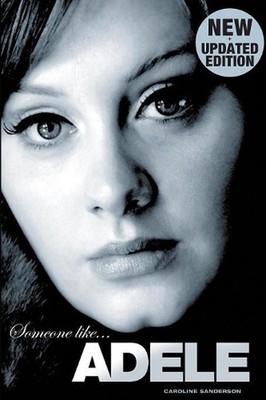 Someone Like Adele by Caroline Sanderson (English) Paperback Book