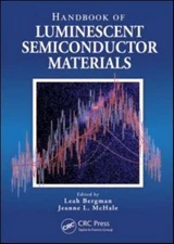 Handbook of Luminescent Semiconductor Materials, Hardcover by Bergman, Leah (...