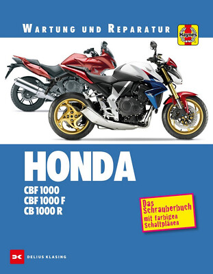 REPARATURANLEITUNG WERKSTATTHANDBUCH WARTUNG - HONDA CBF 1000 / CB 1000 R