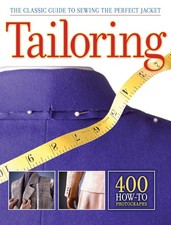 Image of TAILORING The Classic Guide to Sewing the Perfect Jacket 400 Howto Photographs